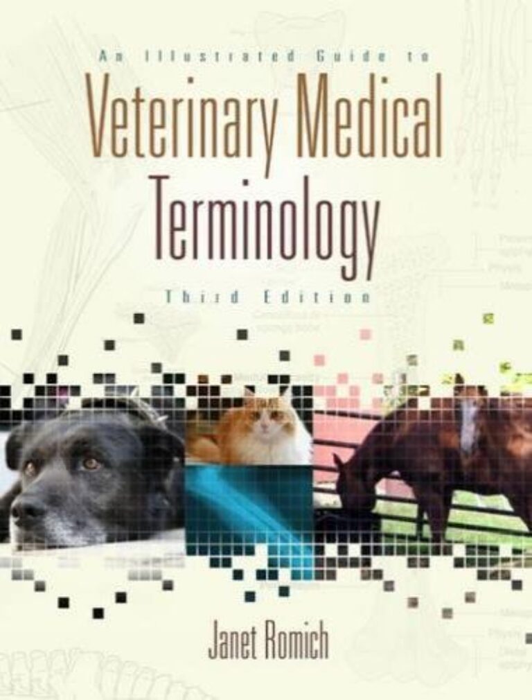 An illustrated guide to veterinary medical terminology, 3rd edition