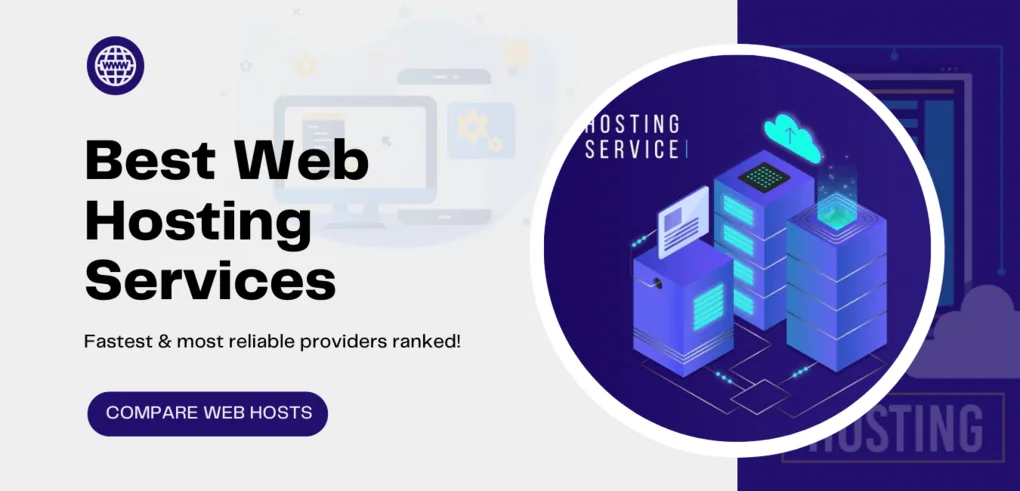 Top web hosting comparison and reviews