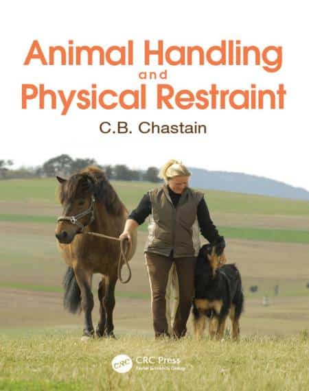 Animal Handling And Physical Restraint