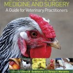 Backyard Poultry Medicine And Surgery A Guide For Veterinary Practitioners