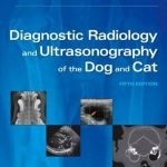 Diagnostic Radiology And Ultrasonography Of The Dog And Cat PDF Download