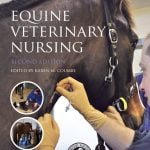 Equine Veterinary Nursing 2nd Edition