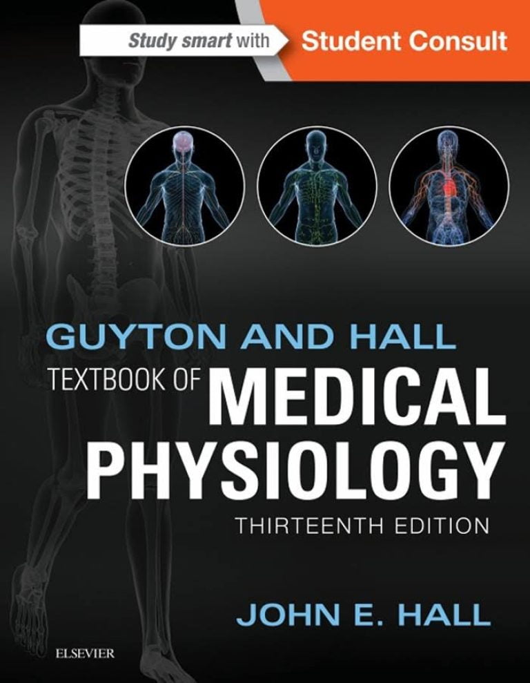 Guyton And Hall Textbook Of Medical Physiology 13th Edition