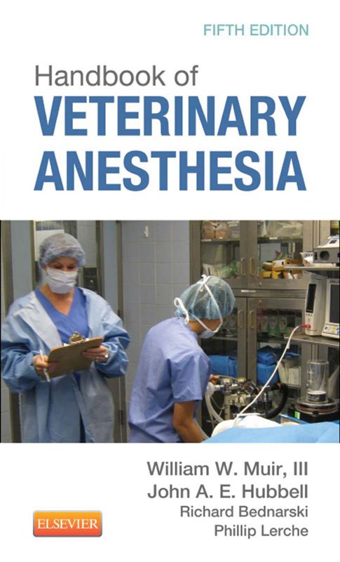 Handbook Of Veterinary Anesthesia 5th Edition PDF Download