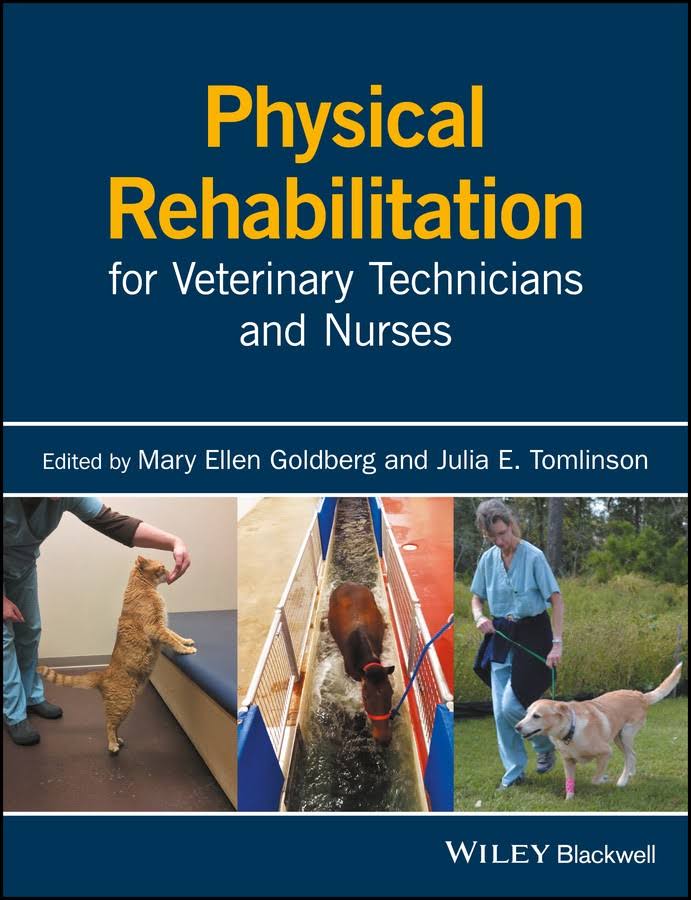 Physical Rehabilitation For Veterinary Technicians And Nurses 1st Edition PDF