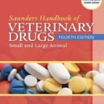 Saunders Handbook Of Veterinary Drugs Small And Large Animal 4th Edition PDF