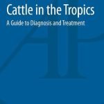 Skin Diseases Of Cattle In The Tropics A Guide To Diagnosis And Treatment