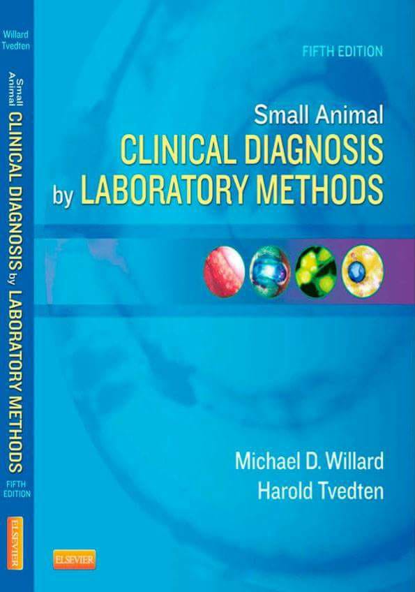 Small Animal Clinical Diagnosis By Laboratory Methods 5th Edition PDF