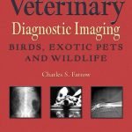 Veterinary Diagnostic Imaging Birds, Exotic Pets And Wildlife PDF Download