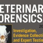 Veterinary Forensics Investigation, Evidence Collection, And Expert Testimony PDF