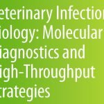 Veterinary Infection Biology Molecular Diagnostics And High Throughput Strategies