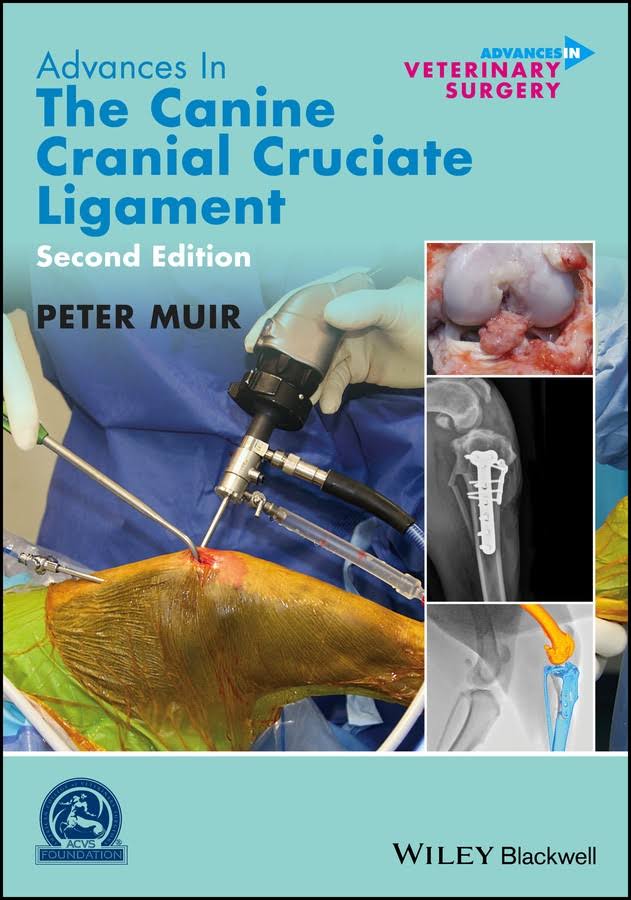 Advances In The Canine Cranial Cruciate Ligament 2nd Edition PDF