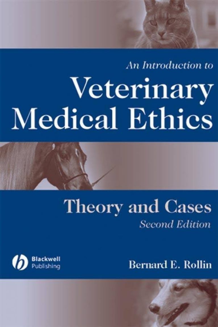 An Introduction To Veterinary Medical Ethics Theory And Cases 2nd Edition PDF