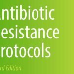 Antibiotic Resistance Protocols 3rd Edition PDF