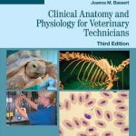 [PDF Download] Clinical Anatomy And Physiology For Veterinary Technicians