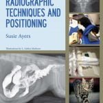Small Animal Radiographic Techniques And Positioning PDF
