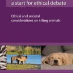 The End Of Animal Life A Start For Ethical Debate PDF