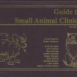 Tschauners Guide To Small Animals Clinics 2nd, 3rd Editions 1