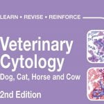 Veterinary Cytology Dog, Cat, Horse And Cow Self Assessment Color Review, 2nd Edition