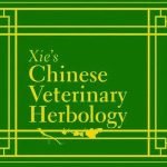 Xies Chinese Veterinary Herbology PDF