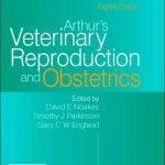 Arthur’s Veterinary Reproduction And Obstetrics 8th Edition Book PDF