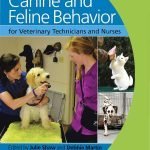 Canine And Feline Behavior For Veterinary Technicians And Nurses PDF