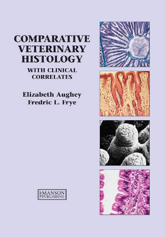 Comparative Veterinary Histology With Clinical Correlates PDF Download