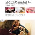 Small Animal Dental Procedures For Veterinary Technicians And Nurses Book PDF Download
