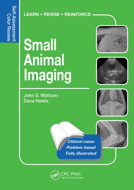 Small Animal Imaging Self Assessment Review PDF