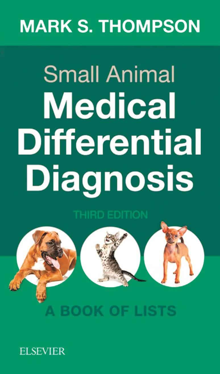 Small Animal Medical Differential Diagnosis: A Book of Lists 3rd Edition PDF  | PDFLibrary