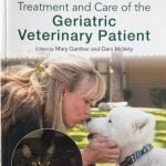 Treatment And Care Of The Geriatric Veterinary Patient PDF