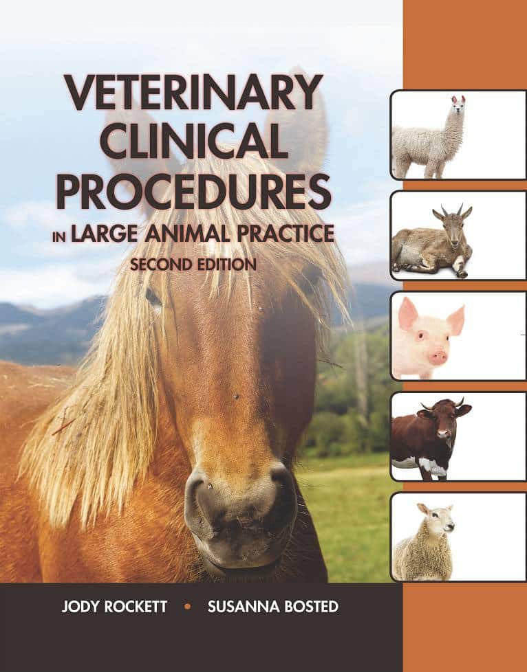 Veterinary Clinical Procedures In Large Animal Practice 2nd Edition PDF