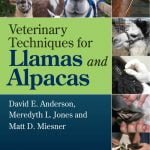 Veterinary Techniques For Llamas And Alpacas PDF