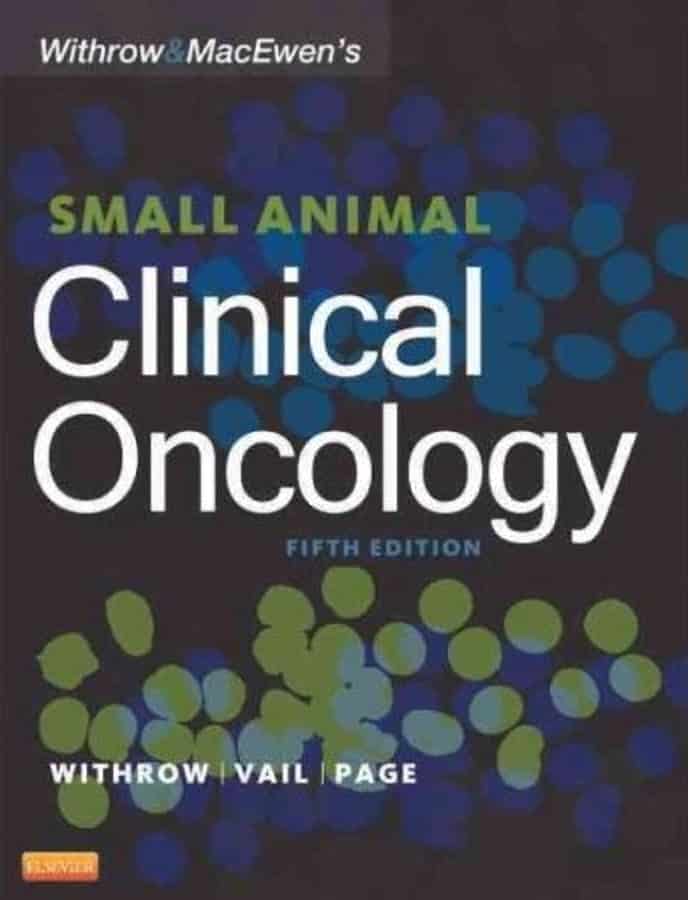Withrow And MacEwen's Small Animal Clinical Oncology 5th Edition PDF