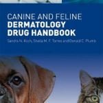 Canine And Feline Dermatology Drug Handbook PDF Book