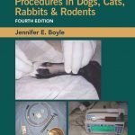 Crow And Walshaw’s Manual Of Clinical Procedures In Dogs, Cats, Rabbits And Rodents PDF Download