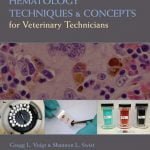 Hematology Techniques And Concepts For Veterinary Technicians 2nd Edition Pdf Download