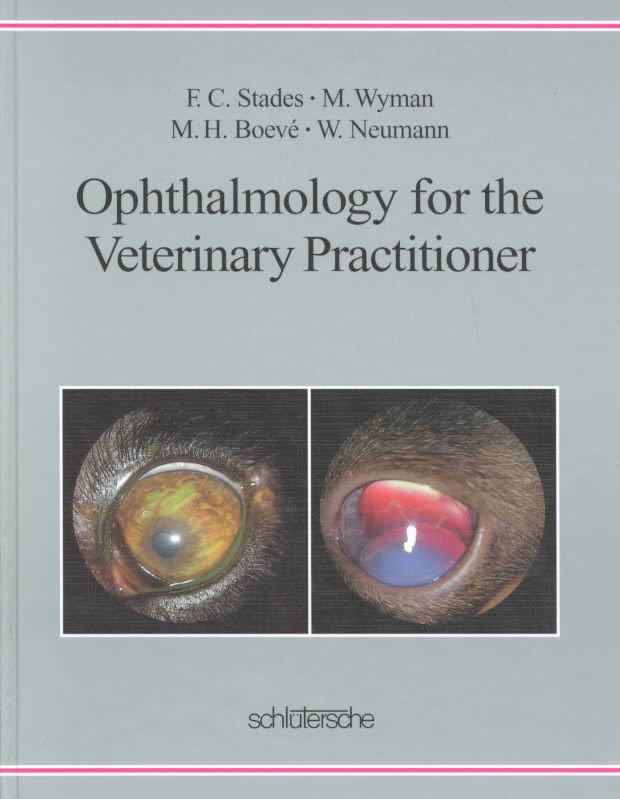 Ophthalmology For The Veterinary Practitioner Revised And Expanded PDF Download