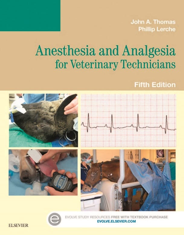 Anesthesia And Analgesia For Veterinary Technicians 5th Edition PDF