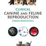 Clinical Canine And Feline Reproduction Evidence Based Answers PDF