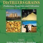 Distillers Grains Production, Properties, And Utilization PDF