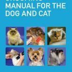 Grooming Manual For The Dog And Cat PDF