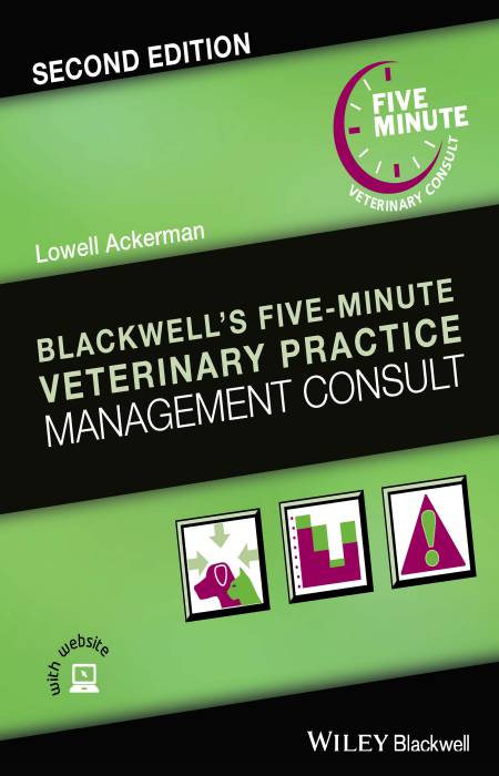 Blackwell's Five Minute Veterinary Practice Management Consult 2nd Edition