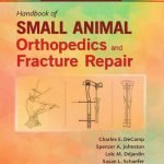 Brinker, Piermattei And Flo’s Handbook Of Small Animal Orthopedics And Fracture Repair 5 Edition