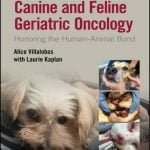 Canine And Feline Geriatric Oncology 2nd Edition