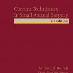 Current Techniques In Small Animal Surgery, 5th Edition