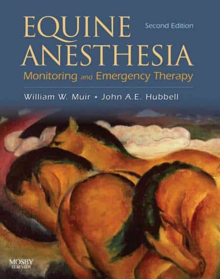 Equine Anesthesia Monitoring And Emergency Therapy, 2nd Edition