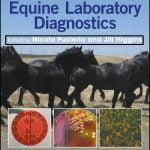 Interpretation Of Equine Laboratory Diagnostics