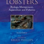 Lobsters Biology, Management, Aquaculture & Fisheries