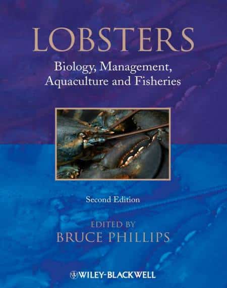 Lobsters Biology, Management, Aquaculture & Fisheries